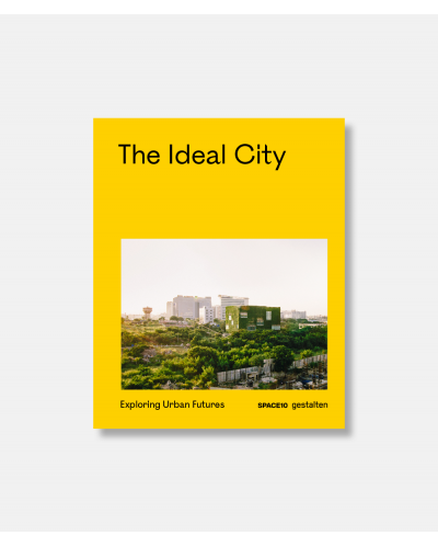 The Ideal City